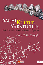 Sanat Kültür Yaratıcılık - Pegem Akademi Yayıncılık