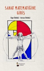 Sanat Matematiğine Giriş - Kafka Kitap Kafe Yayınları