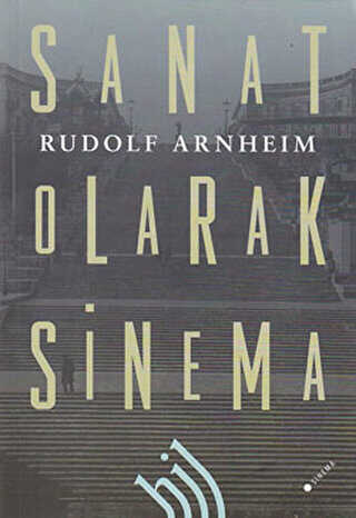 Sanat Olarak Sinema - 1