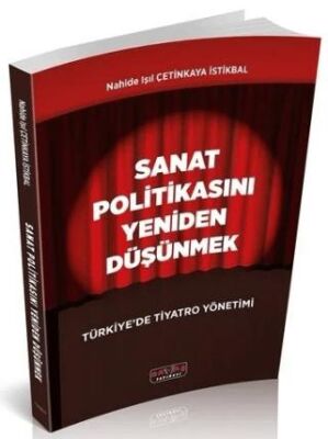 Sanat Politikasını Yeniden Düşünmek - 1