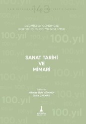 Sanat Tarihi ve Mimari - İzmir Büyükşehir Belediyesi İzmir Kent Kitaplığı