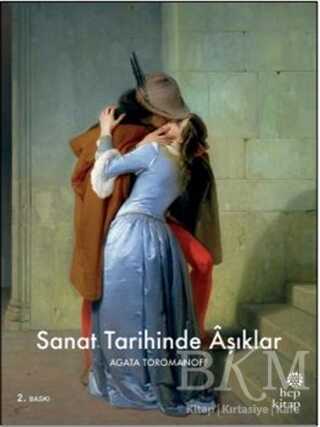 Sanat Tarihinde Aşıklar - Hep Kitap