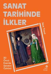 Sanat Tarihinde İlkler - Hep Kitap
