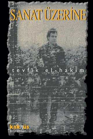 SANAT ÜZERİNE - Kaknüs Yayınları