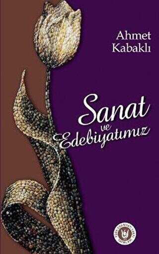 Sanat ve Edebiyatımız - Tedev Yayınları