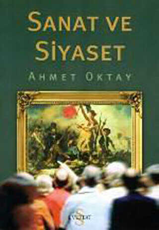 Sanat ve Siyaset - EVEREST YAYINLARI