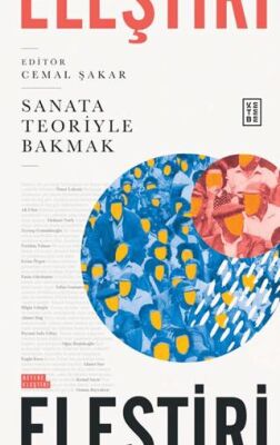 Sanata Teoriyle Bakmak - 1