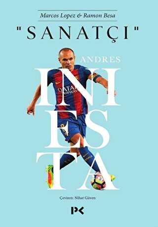 Sanatçı : Andres Iniesta - Profil Kitap