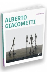 Alberto Giacometti - Sanatın Büyük Ustaları 23 - HayalPerest Kitap