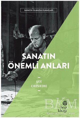 Sanatın Önemli Anları - Sanatın Olmazsa Olmazları - 1