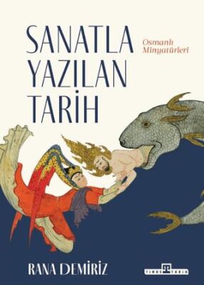 Sanatla Yazılan Tarih - 1