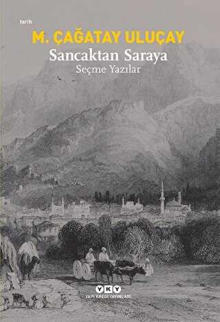 Sancaktan Saraya - Yapı Kredi Yayınları
