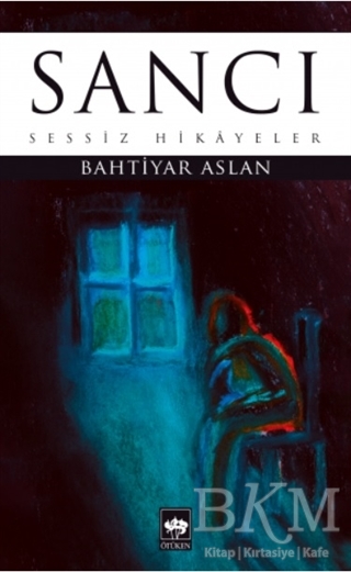 Sancı - Ötüken Neşriyat