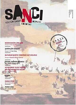 Sancı Kültür Sanat Edebiyat Dergisi Sayı: 9 Ağustos - Eylül 2016