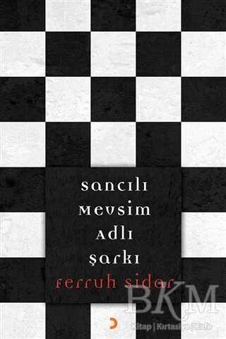 Sancılı Mevsim Adlı Şarkı - Cinius Yayınları
