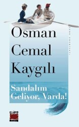 Sandalım Geliyor, Varda! - Elips Kitap