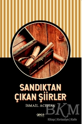 Sandıktan Çıkan Şiirler - 1
