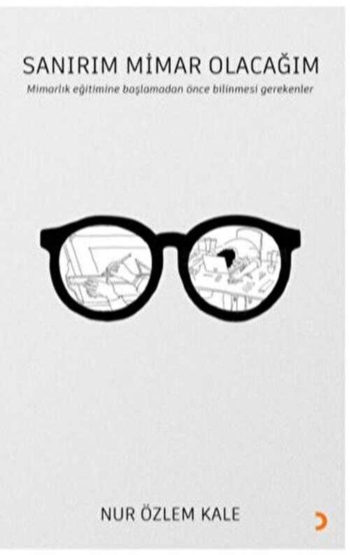Sanırım Mimar Olacağım - Cinius Yayınları