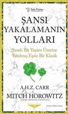 Şansı Yakalamanın Yolları - 1
