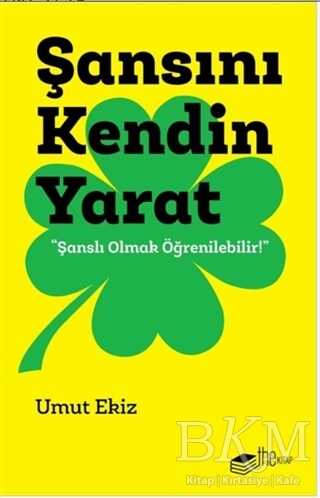 Şansını Kendin Yarat - The Kitap