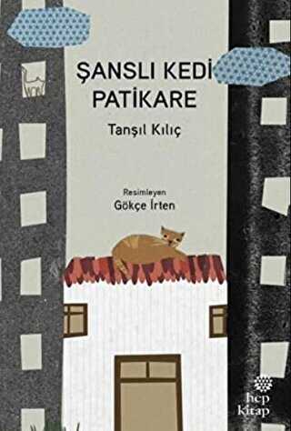 Şanslı Kedi Patikare - Hep Kitap