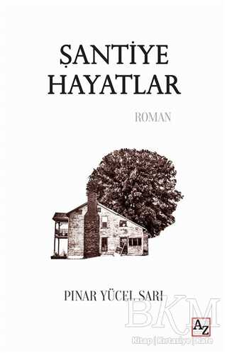 Şantiye Hayatlar - Az Kitap