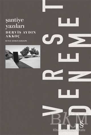 Şantiye Yazıları - 2