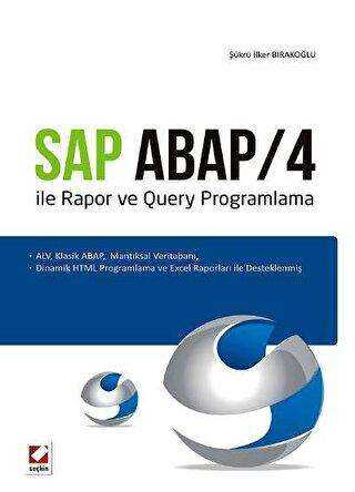 SAP ABAP-4 ile Rapor ve Query Programlama