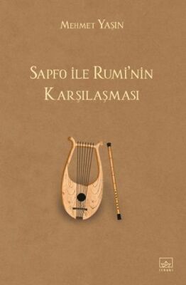 Sapfo ile Rumi`nin Karşılaşması - 1