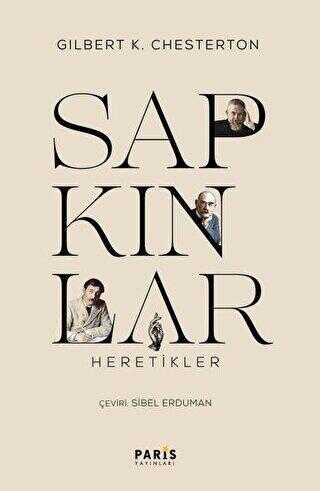 Sapkınlar Heretikler - Paris Yayınları