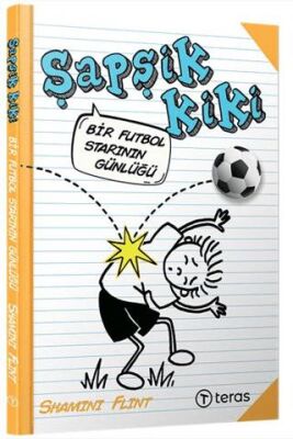 Şapşik Kiki: Bir Futbol Starının Günlüğü - 1