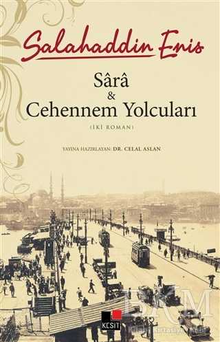 Sara ve Cehennem Yolcuları - Kesit Yayınları
