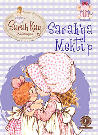 Sarah Kay Koleksiyonu 1 : Sarah’ya Mektup - Artemis Yayınları