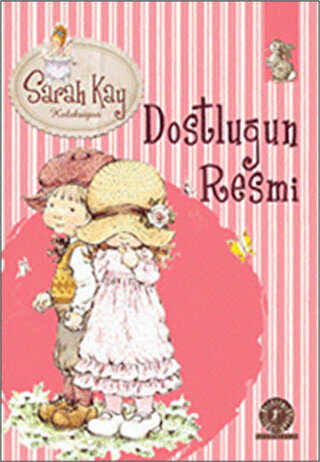 Sarah Kay Koleksiyonu 10 : Dostluğun Resmi - 2
