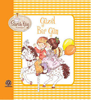 Sarah Kay Koleksiyonu - Güzel Bir Gün - Artemis Yayınları