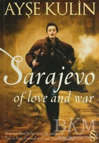 Sarajevo Of love and war