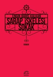 Şarap İskelesi Sokak - İletişim Yayınevi