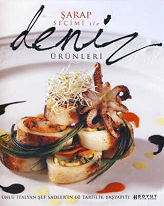 Şarap Seçimi İle Deniz Ürünleri - Boyut Yayın Grubu