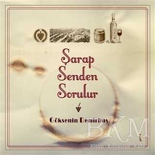 Şarap Senden Sorulur - İkinci Adam Yayınları