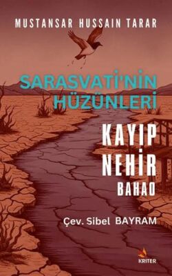 Sarasvati’nin Hüzünleri, Kayıp Nehir, Bahao - 1