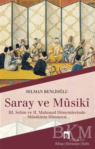 Saray ve Musiki - Dergah Yayınları