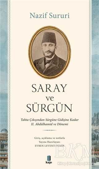 Saray ve Sürgün - Kapı Yayınları