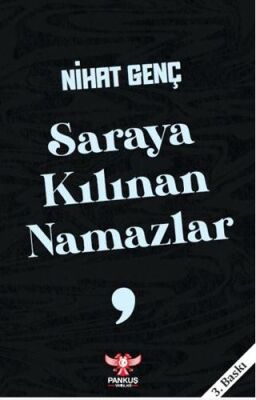 Saraya Kılınan Namazlar - 1