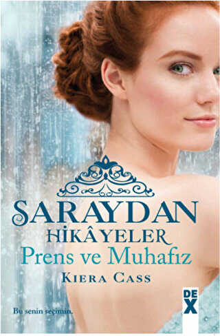 Saraydan Hikayeler - Prens ve Muhafız - Dex Yayınevi