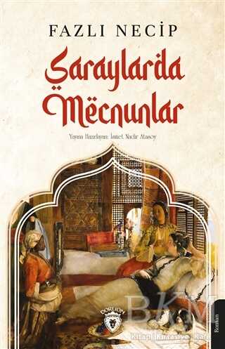 Saraylarda Mecnunlar - Dorlion Yayınları