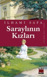 Saraylının Kızları - Elips Kitap