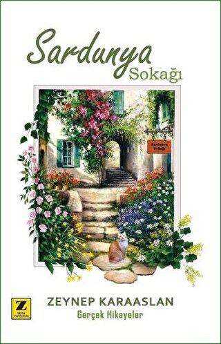 Sardunya Sokağı - Zinde Yayıncılık