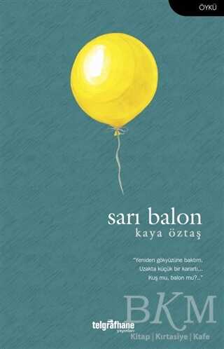 Sarı Balon - Telgrafhane Yayınları