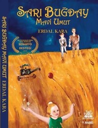 Sarı Buğday Mavi Umut - Artshop Yayıncılık