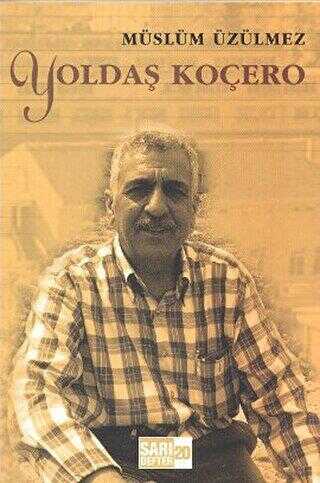 Sarı Defter 20: Yoldaş Koçero - Tüstav İktisadi İşletmesi